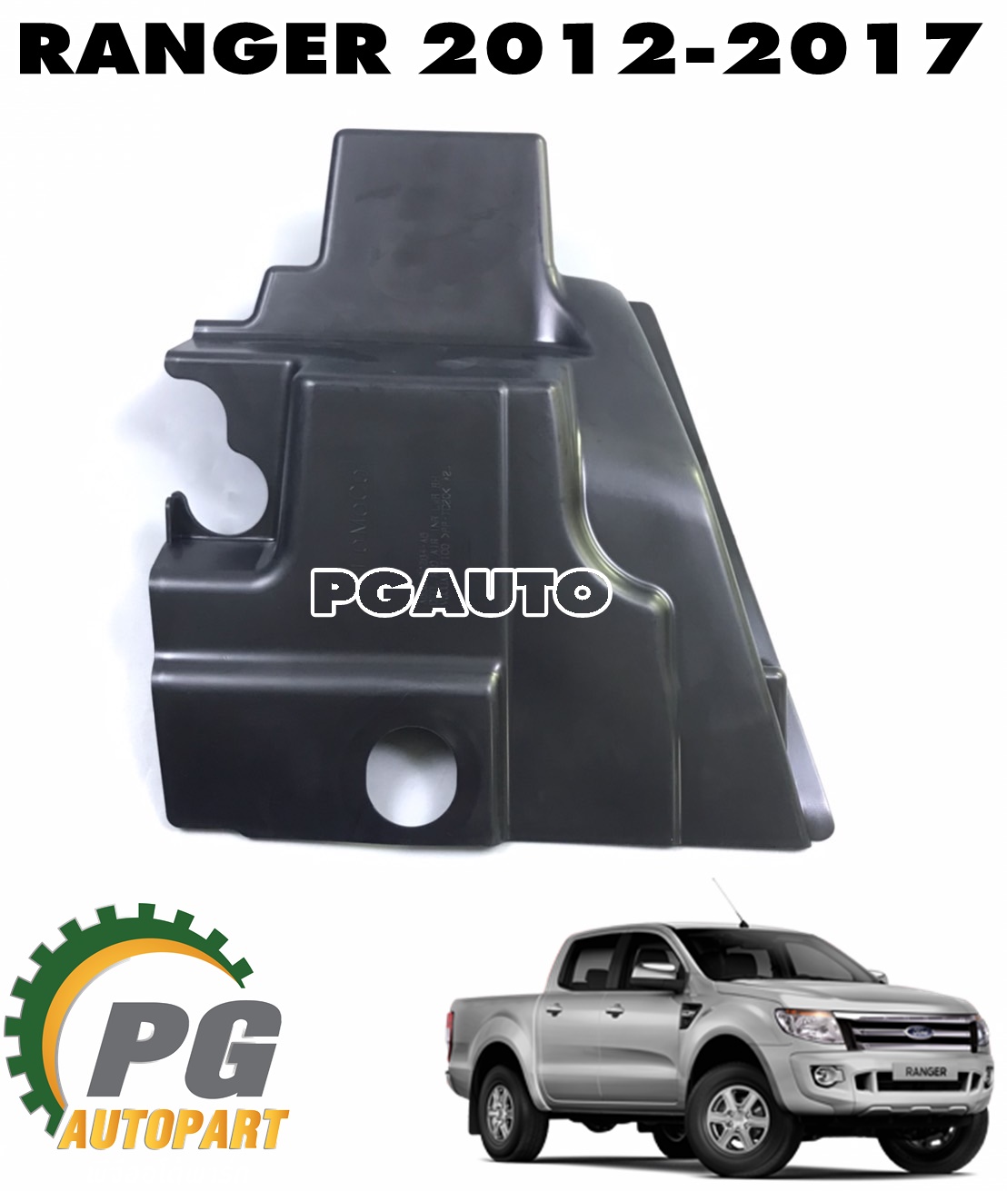 พลาสติกดักลมข้างหม้อน้ำล่าง RH FORD RANGER T6 ปี 2012-2017 (1 ชิ้น) แท้ / รูปจริง