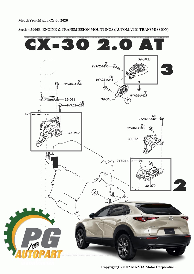 เซตสุดคุ้ม!!! ยางแท่นเครื่อง-แท่นเกียร์ MAZDA CX-30 ปี 2019-2022 2.0 AT รูปจริง (1ชุด = 3 ชิ้น) แท้ / ENGINE MOUNT