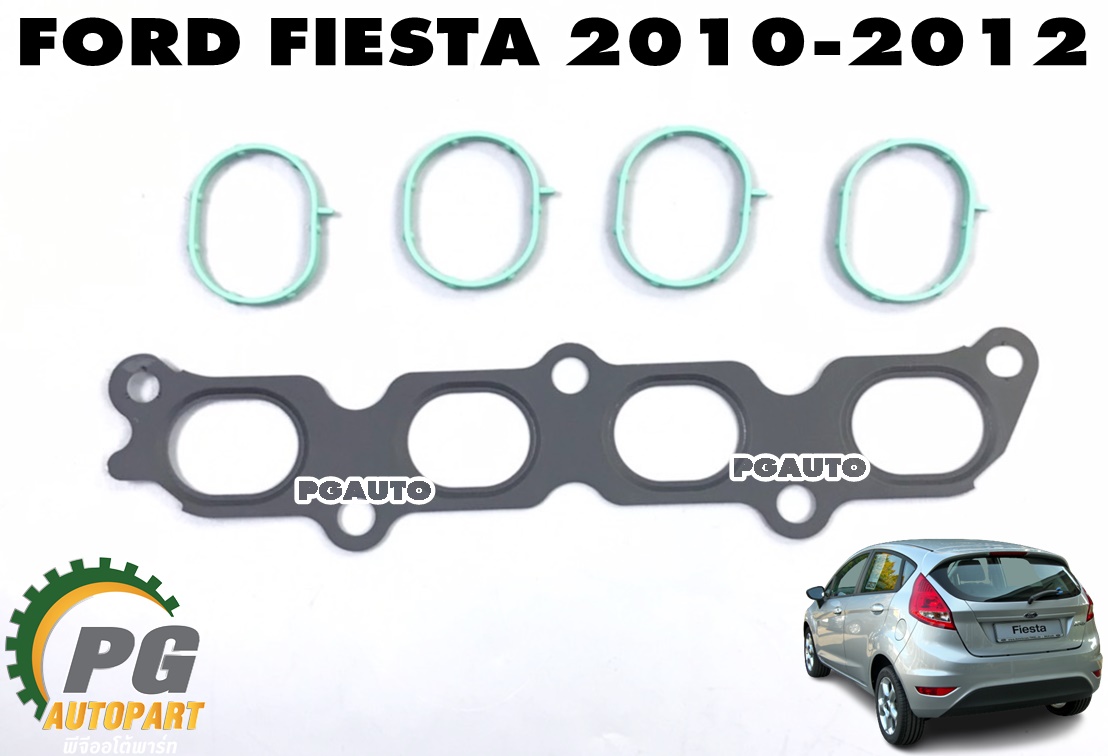 ชุดประเก็นท่อร่วมไอดี ไอเสีย FORD FIESTA ปี 2010-2012 (1ชุด = 5 ชิ้น) แท้ / รูปจริง