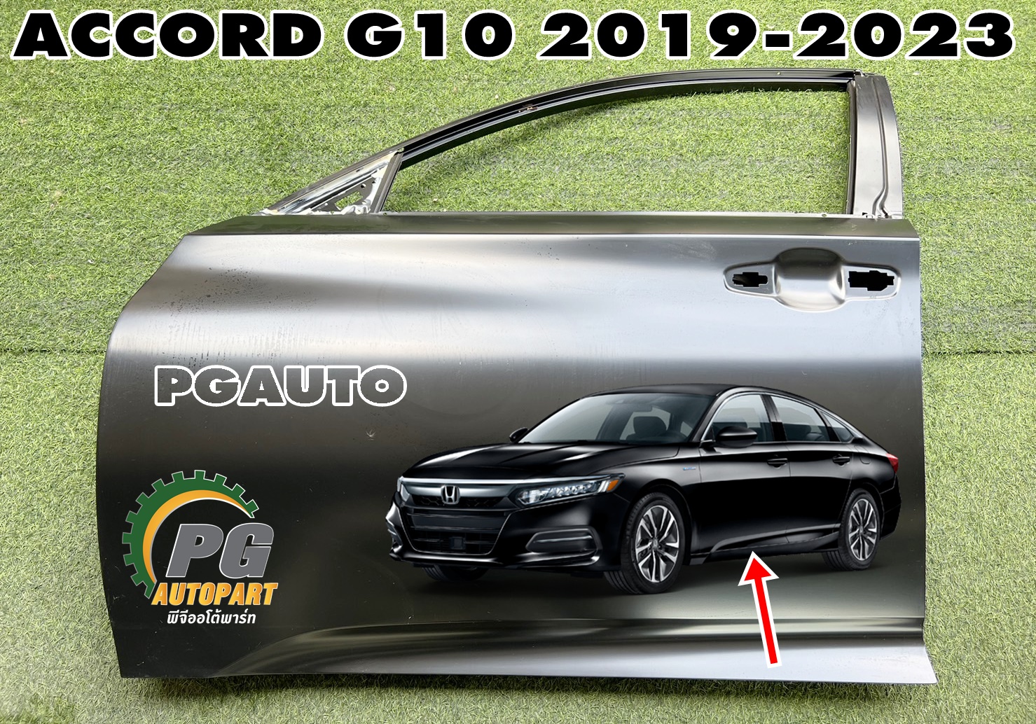 โครงประตูหน้า LH HONDA ACCORD G10 ปี 2019-2023 (1 ชิ้น) แท้ / รูปจริง