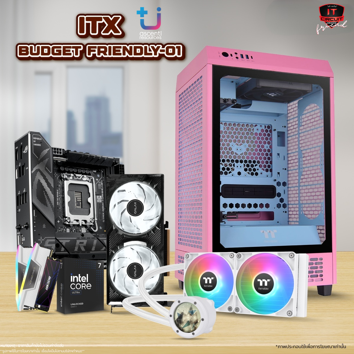 ULTRA 5 265K 20C/20T/ 3Y / TH240 V2 ULTRA ARGB SYNC SNOW EDITION /3Y / B860-I GAMING WIFI /3Y / 32GB DDR5[16×2] 6000MHz / LT / 1TB M.2 PCIE /5Y / RTX 5060 TI OC 16GB GDDR7 /3Y / 750W Platinum / TOWER 200 BUBBLE PINK EDITION /2Y