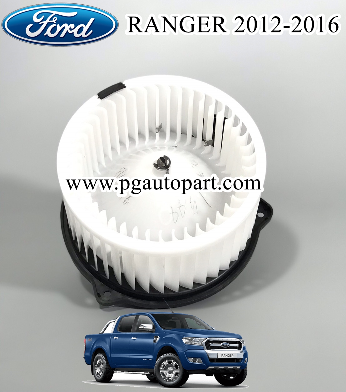 มอเตอร์พัดลมตู้แอร์(โบเวอร์แอร์) FORD RANGER T6 ปี 2012-2014 (1ชิ้น) แท้ / รูปจริง