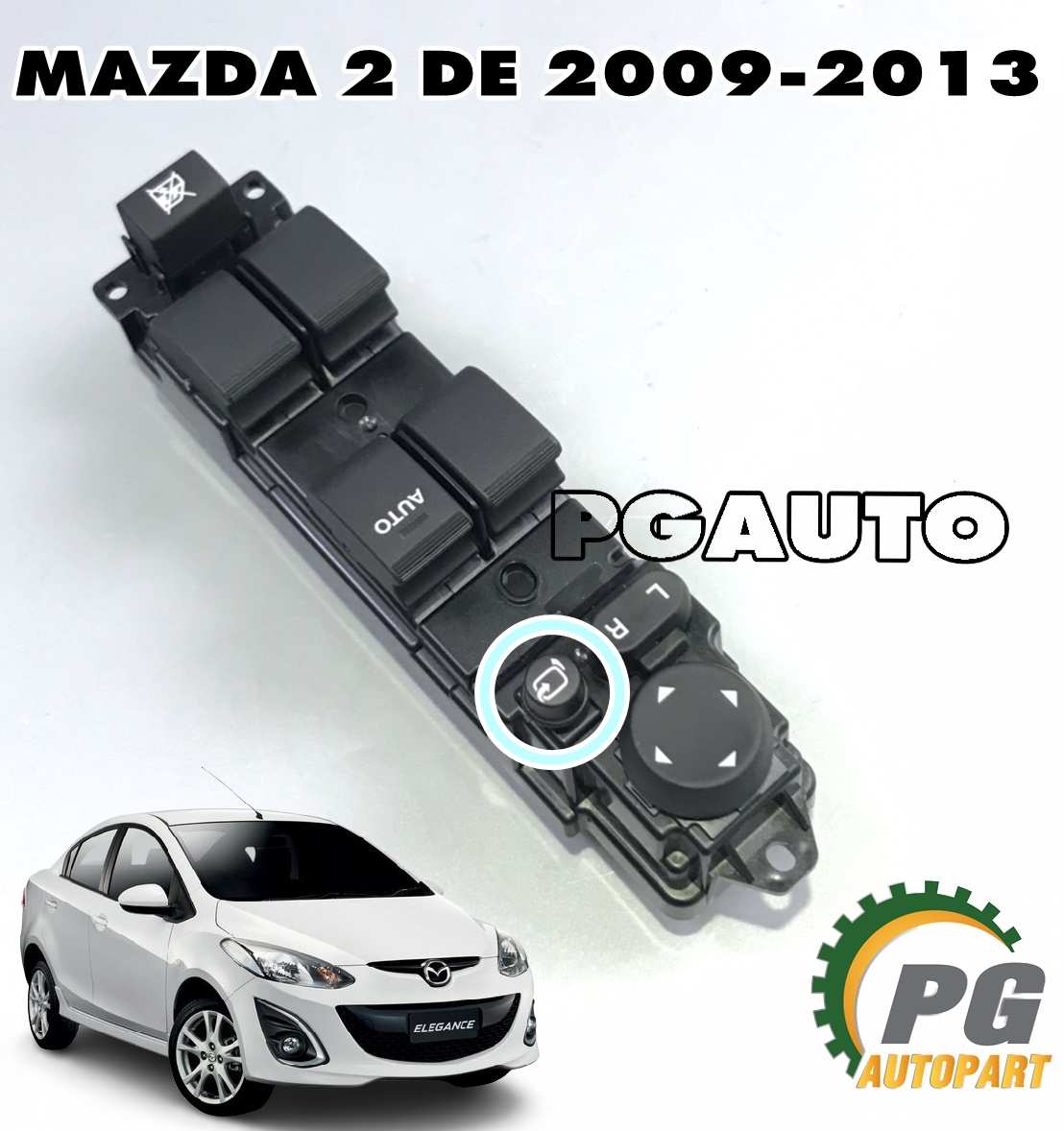 สวิทกระจกประตูหน้า RH MAZDA 2 ปี 2009-2013 (รุ่นมีปุ่มกดพับกระจก/พับไฟฟ้า) (1ชิ้น) แท้ / รูปจริง