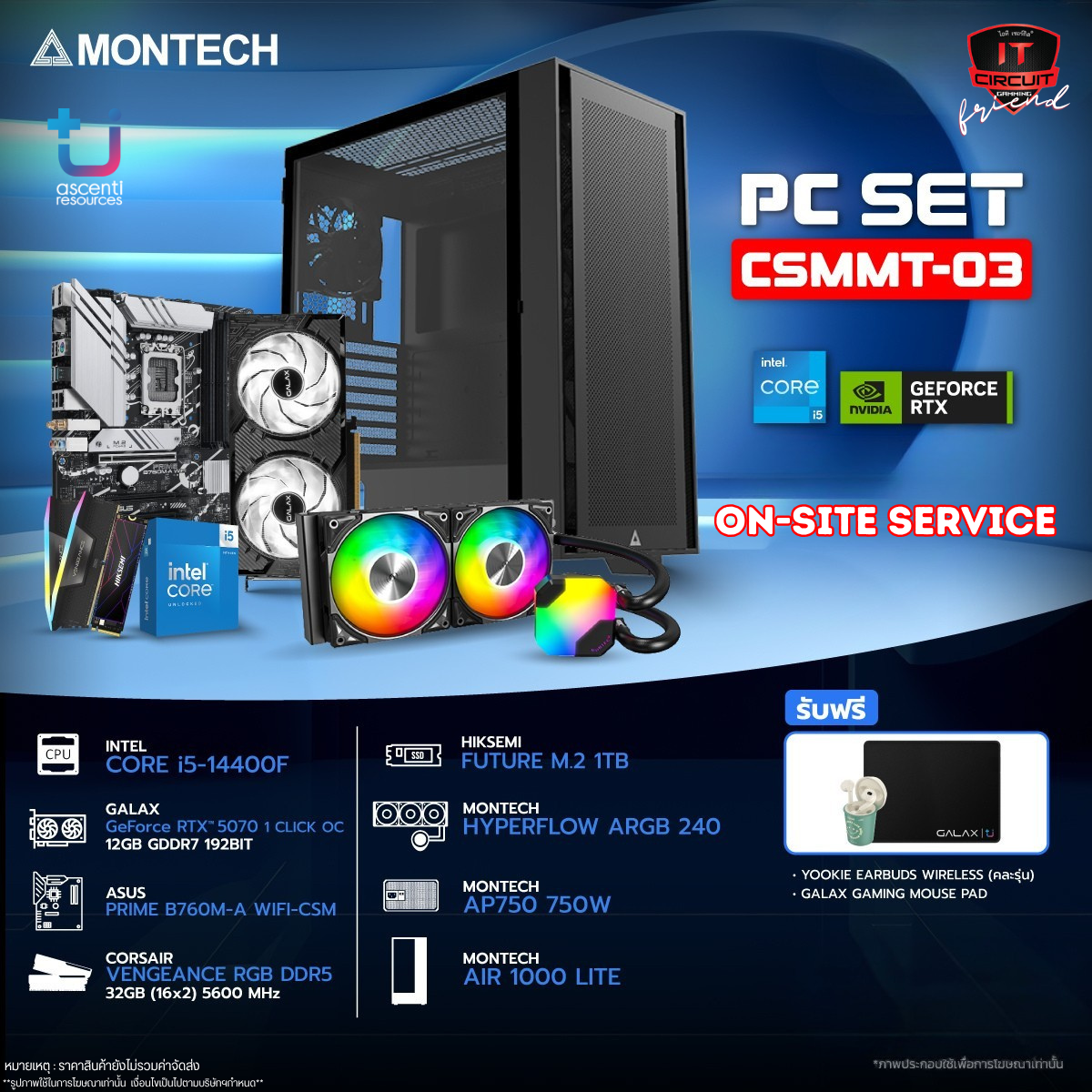 I5-14400F - 10C/16T /3Y / ARGB 240 [BLACK] /3Y / B760M-A WIFI-CSM /3Y / 32GB [16×2] 5600MHz [BLACK] /LT / 1TB M.2 PCIE /5Y / RTX 5070 1-CLICK OC 12GB GDDR7 /3Y / 750W 80 PLUS /3Y / AIR 1000 LITE [BLACK] /1Y SN2910251B11122Y