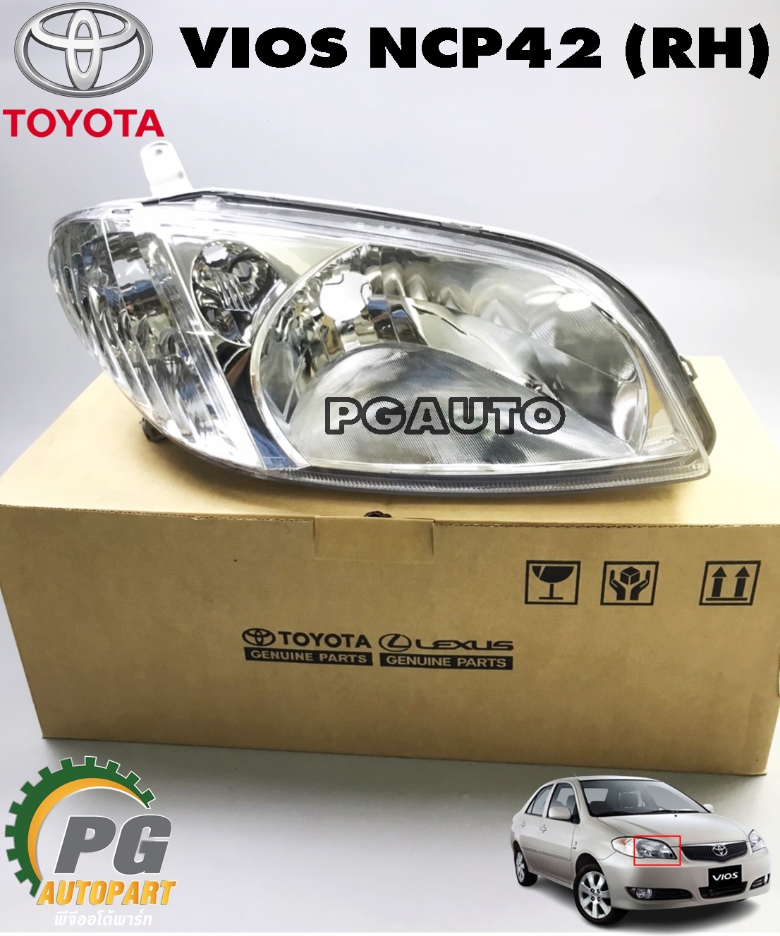 เสื้อไฟหน้า RH TOYOTA VIOS NCP42 ปี 2003-2006 (1ชิ้น) แท้ / รูปจริง