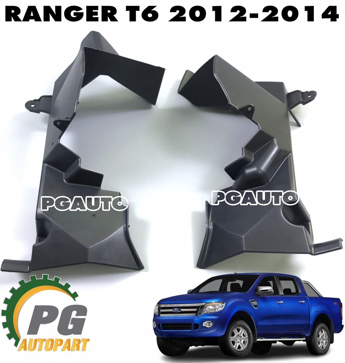 พลาสติกดักลมข้างหม้อน้ำ LH-RH FORD RANGER T6 ปี 2012-2014 (1 ชุด = 2 ชิ้น) แท้ / รูปจริง