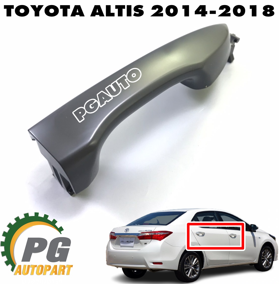 มือเปิดประตูหน้า+หลัง RH TOYOTA ALTIS ปี 2014-2018 (1 ชิ้น) แท้ / รูปจริง