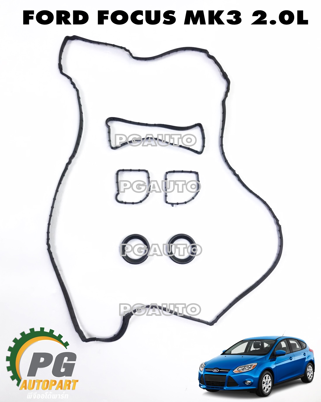 ประเก็นฝาครอบวาวล์ FORD FOCUS MK3 2.0L ปี 2012-2018 เบนซิน (1ชุด = 6 ชิ้น) แท้ / รูปจริง