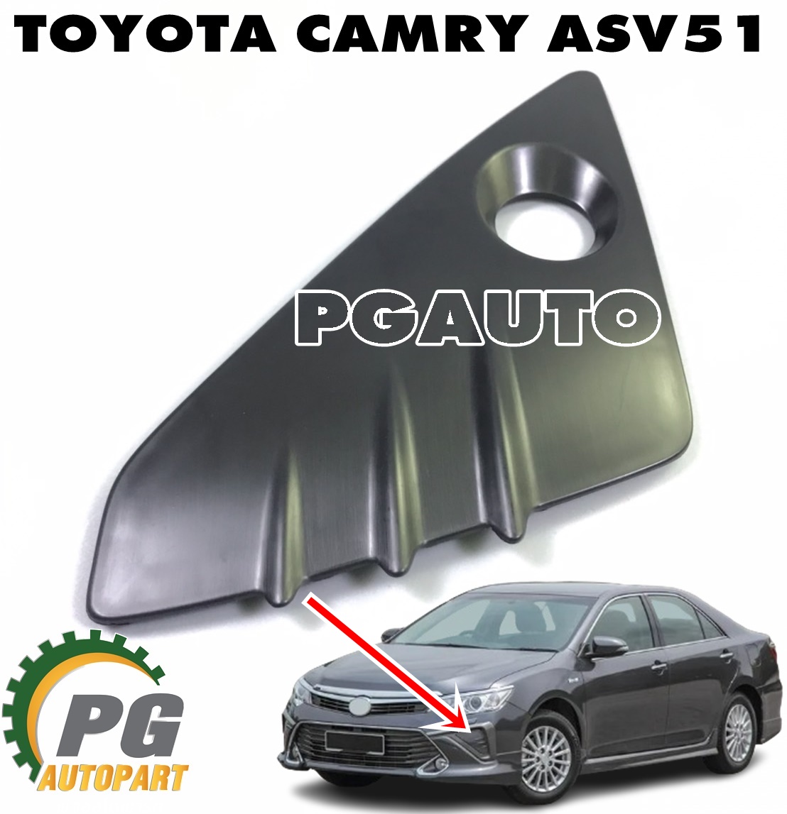 ช่องลมกันชนหน้า LH TOYOTA CAMRY ASV51 ปี 2015-2018 (1ชิ้น) แท้ / รูปจริง