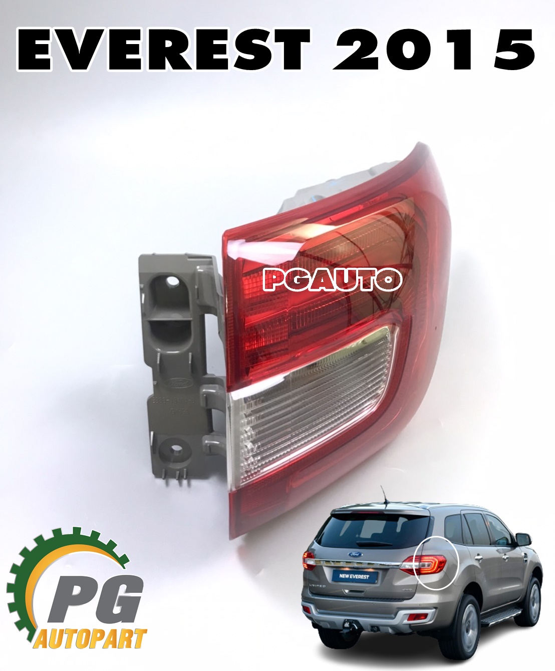 เสื้อไฟท้ายข้างขวา (LED) FORD EVEREST ปี 2015-2018 (1ดวง) แท้ / รูปจริง
