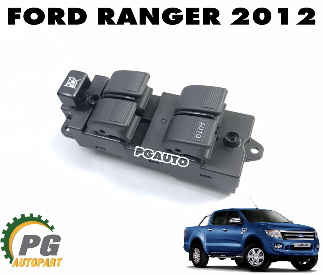 สวิทกระจกประตูหน้าขวา RH (4ประตู) FORD RANGER T6 ปี 2012-2014 (1 ชิ้น) แท้ / รูปจริง