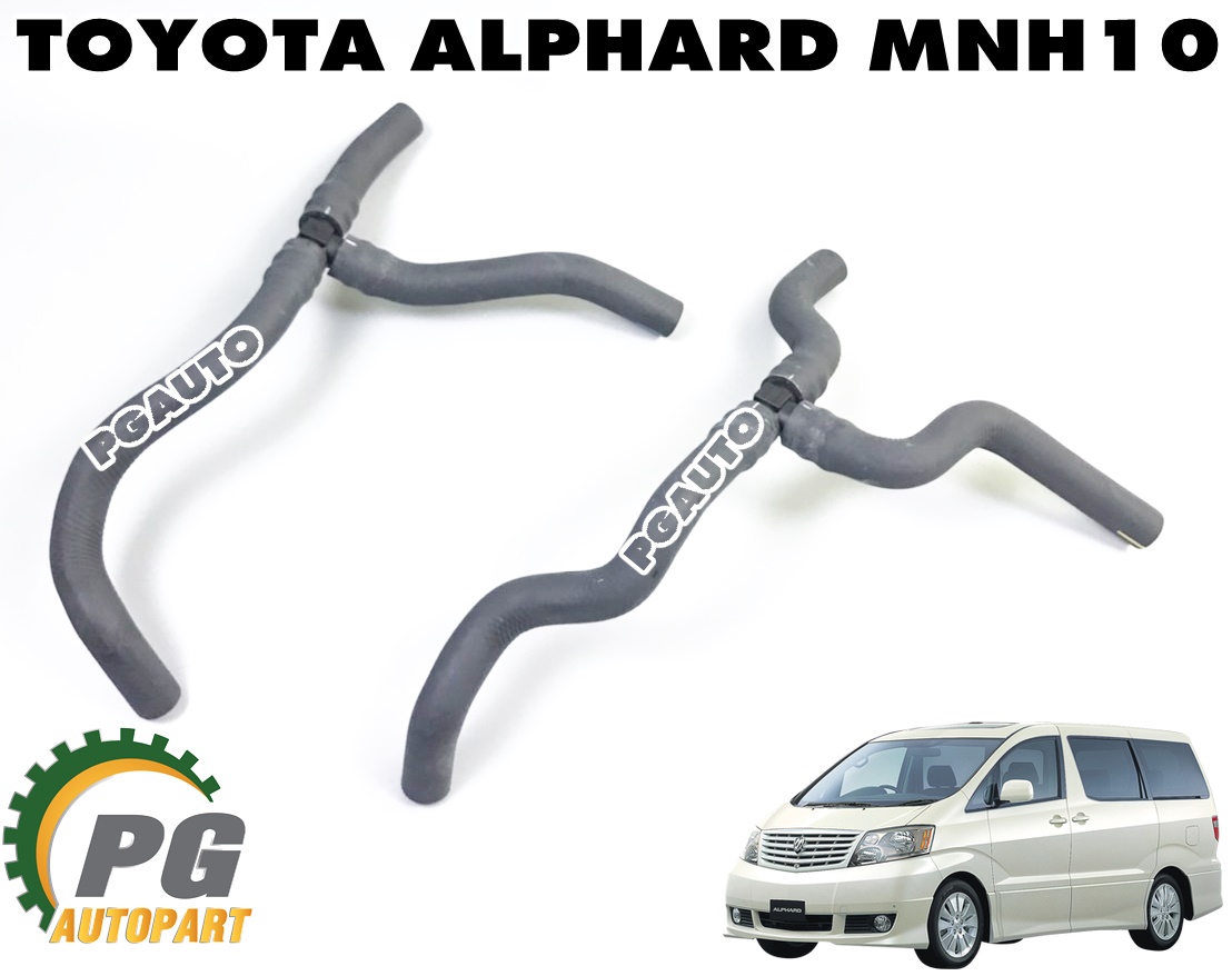 ชุดท่อยางฮีตเตอร์ TOYOTA ALPHARD(MNH10) 3.0 V6 ปี 2003-2007(1 ชุด) แท้ / รูปจริง