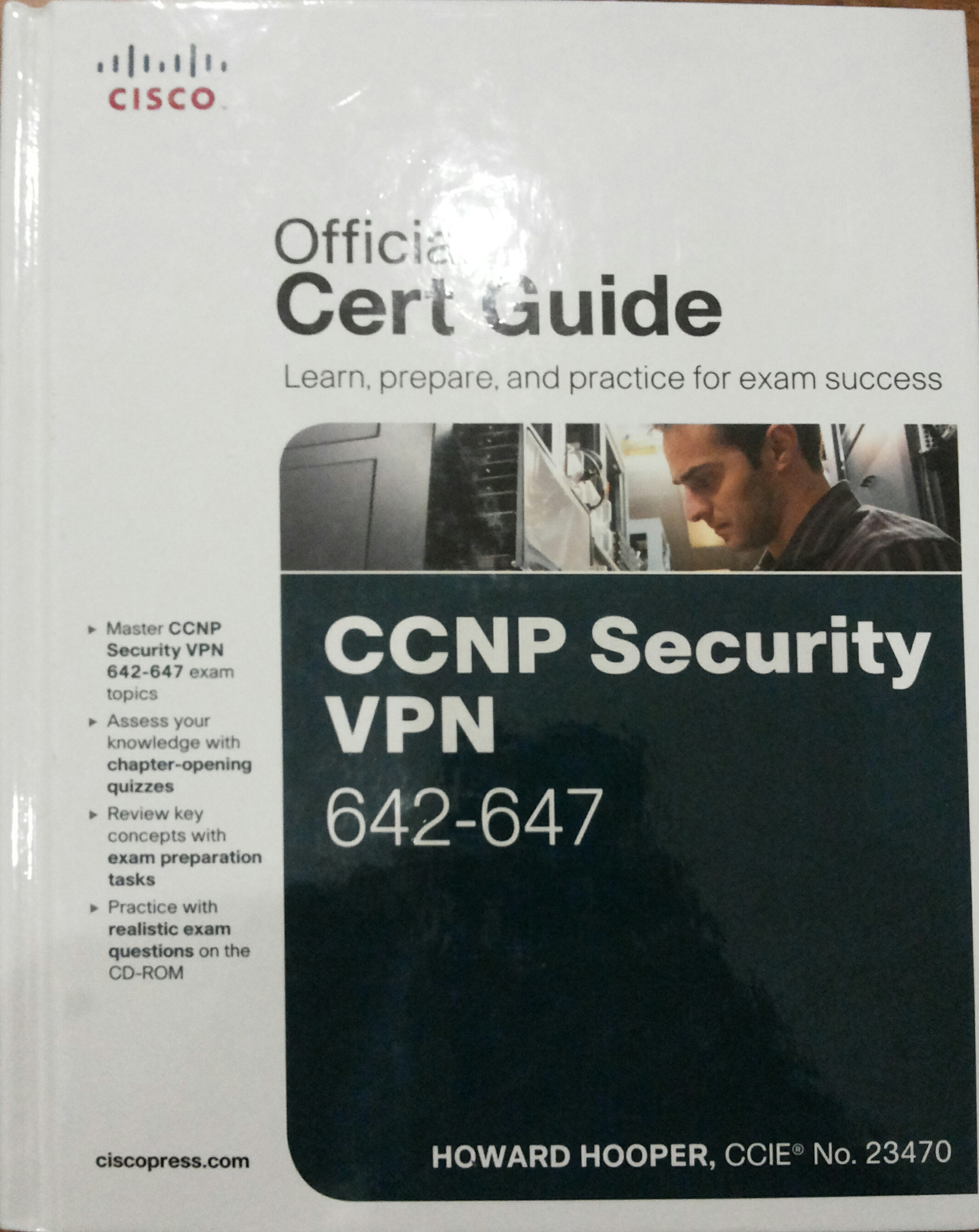 CCNP Security VPN 642-647 Official Cert Guide