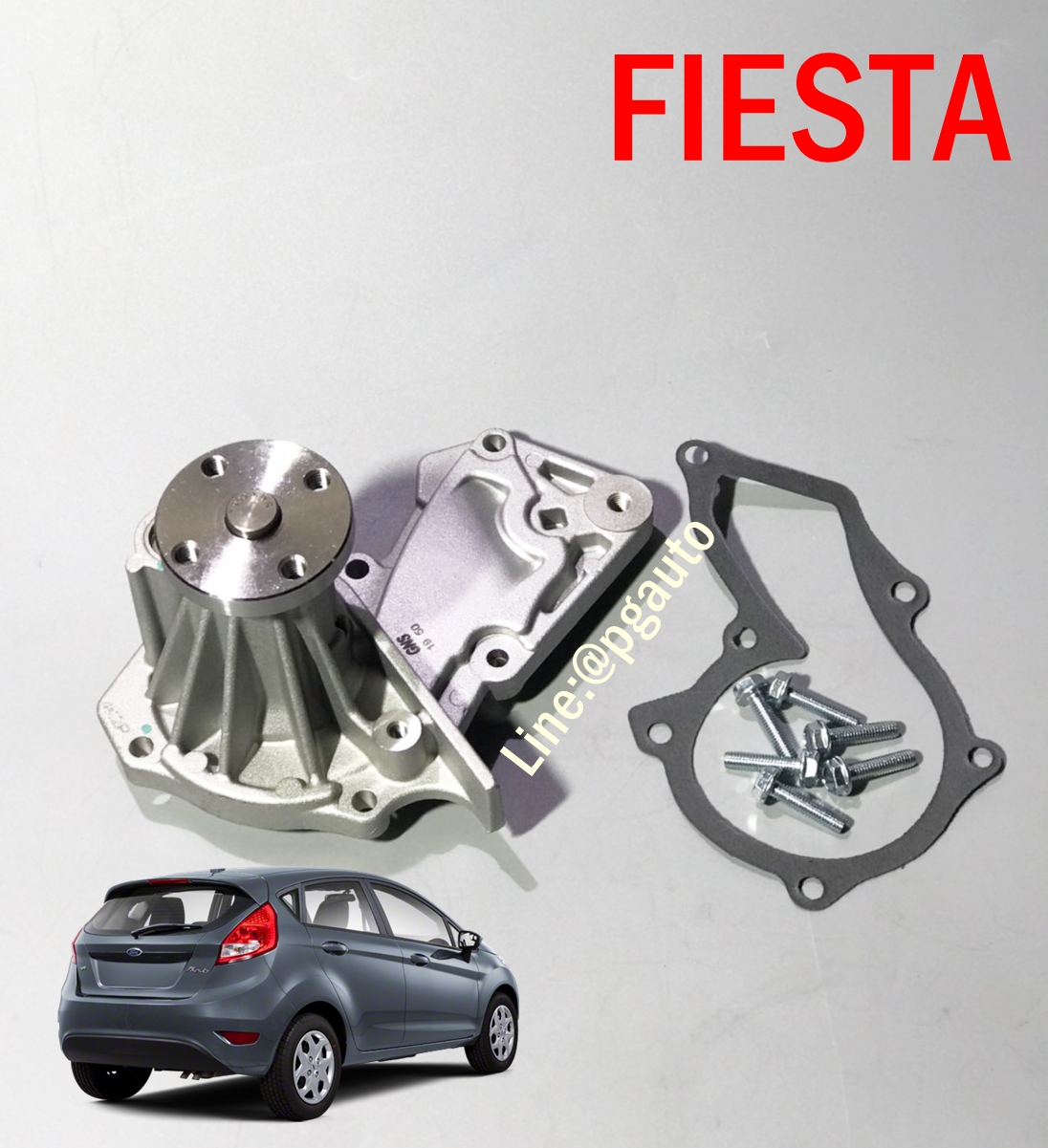 ปั๊มน้ำ ฟอร์ดเฟียสต้า FORD FIESTA เครื่อง 1.4 / 1.5 / 1.6 L (1ตัว) / WATER PUMP