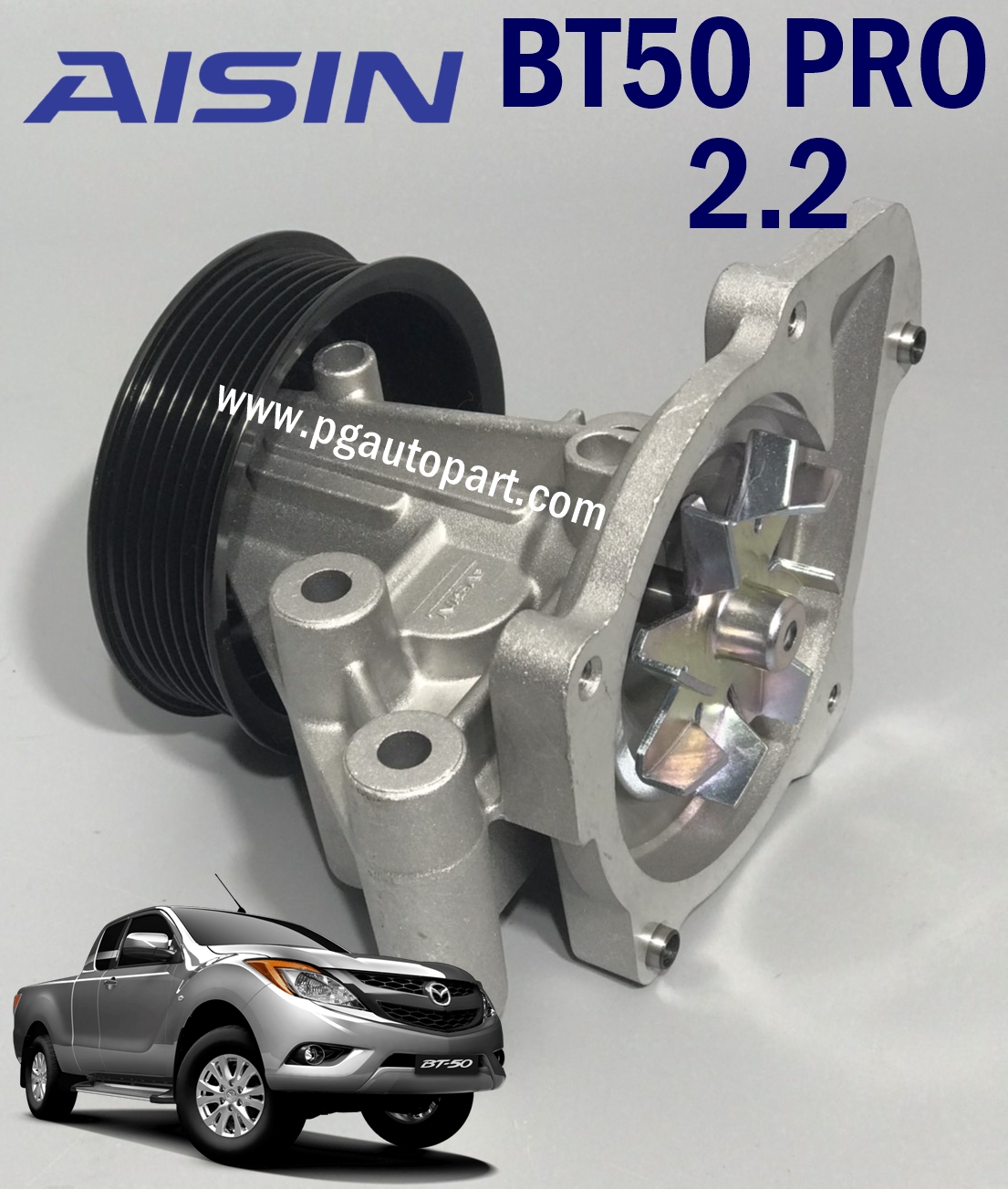 ปั้มน้ำทั้งชุด มาสด้า บีที 50 โปร MAZDA BT 50 PRO ปี 2012-2014 เครื่อง 2.2 L / WATER PUMP / AISIN MADE IN JAPAN