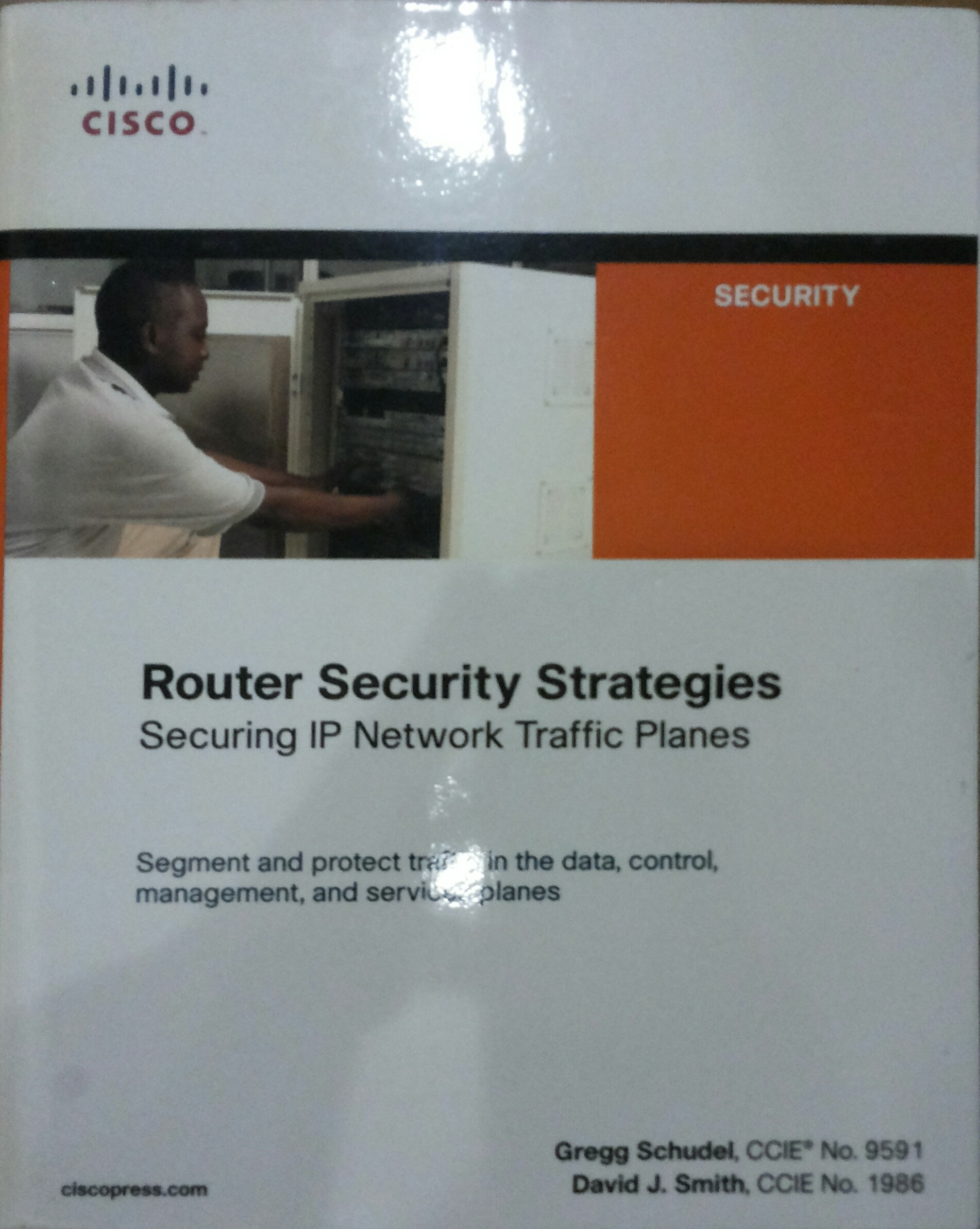 Router Security Strategies Securing IP Network Traffic Planes