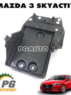 ถาดรองแบตเตอรี่ MAZDA 3 SKYACTIV ปี 2014-2018 (1ชิ้น) แท้ / รูปจริง