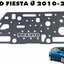 ปะเก็น FORD FIESTA ปี 2010-2012 (1 ชิ้น) แท้ / รูปจริง