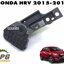 โครงยึดหน้ากระจัง LH HONDA HRV ปี 2015-2018 (1ชิ้น) แท้ / รูปจริง