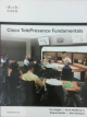 Cisco TelePresence Fundamentals