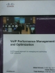 VoIP Performance Management and Optimization