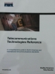 Telecommunications Technologies Reference