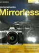 คู่มือถ่ายภาพด้วยกล้อง Mirrorless