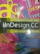 Magazine Design with Adobe lnDesign CC สร้างงานสื่อสิ่งพิมพ์แบบมืออาชีพ