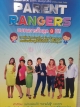 PARENT RANGERS ขบวนการปั้นลูก 8 มิต