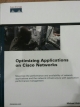 Optimizing Applications on Cisco Networks