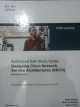 Designing Cisco Network service Architectures (ARCH)