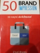 50 BRAND IMPRESSION