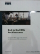 End-to-End DSL Arehitectures