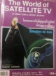 The World of SATELLITE TV โลกของการรับสัญญาณโทรทัศน์ผ่านดาวเทียม