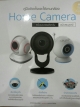 คู่มือติดตั้งเเละใช้งาน Home Camera พร้อมแอพพลิเคชั่น ฉบับสมบูรณ์
