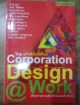 ธุรกิจดีต้องมีดีไซน์ Corporation Design@Work