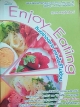 Enjoy Eating กินอย่างฉลาด อย่างไรก็ไม่อ้วน
