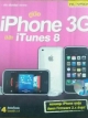 คู่มือ iPhone 3G และ iTunes 8