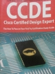 CCDE Cisco Certified Design Expert Exam Preparation Course