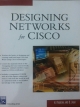 DESIGNING NETWORKS for CISCO